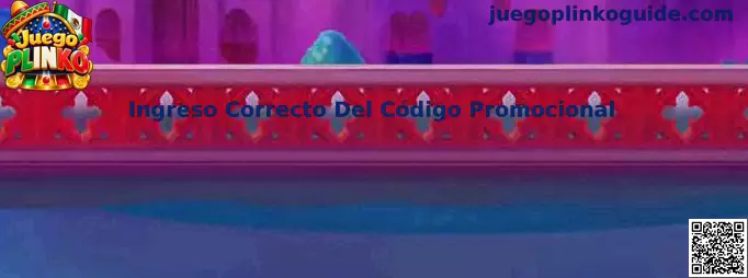 Guía visual para revisar y capturar correctamente un código promocional en Juego Plinko