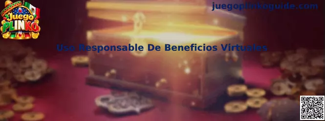 Guía de uso responsable de beneficios virtuales en Juego Plinko