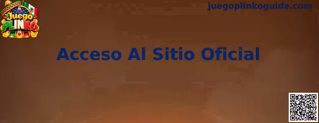 Guía visual para verificar el acceso al sitio oficial de Juego Plinko