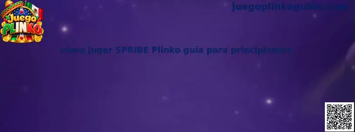Imagen ilustrativa de la guía para principiantes del Juego Plinko de SPRIBE, con un tablero de caída y casillas de multiplicadores