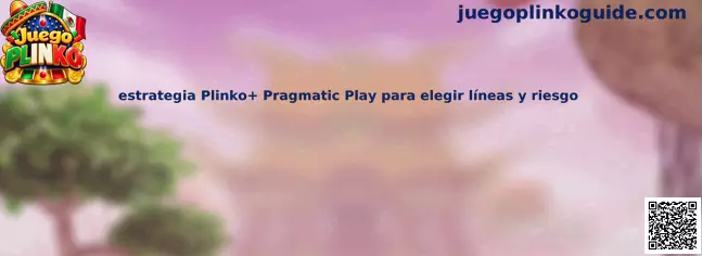 Guía visual de estrategia Plinko+ Pragmatic Play para comparar líneas de la pirámide, niveles de riesgo y premios