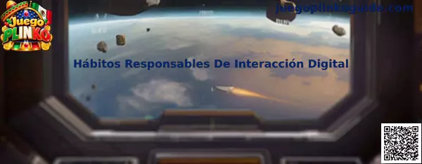 Hábitos Responsables De Interacción Digital en Juego Plinko