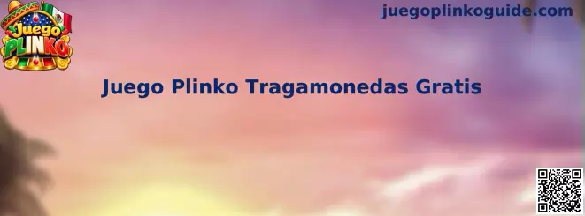 Juego Plinko Tragamonedas Gratis