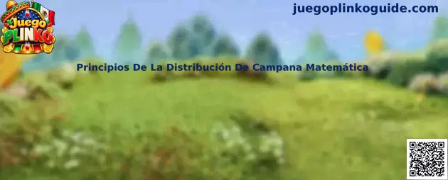 Principios De La Distribución De Campana Matemática en Juego Plinko